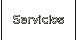 Servicios