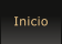 Inicio