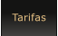 Tarifas